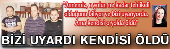 Bizi uyardı, kendisi öldü 1 uya u90DmfyFS2